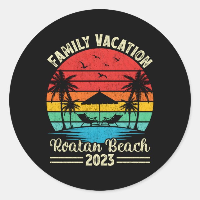 Family Vacation 2023 Honduras Roatan Beach Classic Round Sticker (Front)