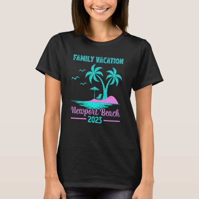 Family Vacation 2023 Palm Tree California Newport  T-Shirt (Front)