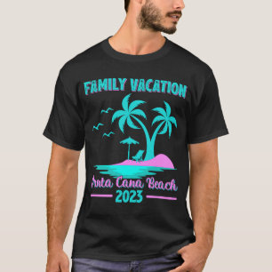 Family Vacation 2023 Palm Tree Punta Cana Beach T-Shirt