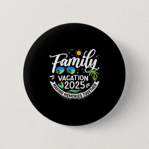 Family Vacation 2025 Beach Matching Family Summer 6 Cm Round Badge