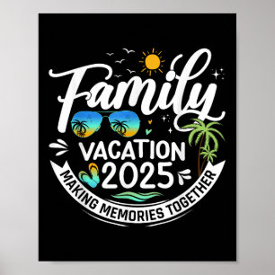 Family Vacation 2025 Beach Matching Summer Vacatio Poster