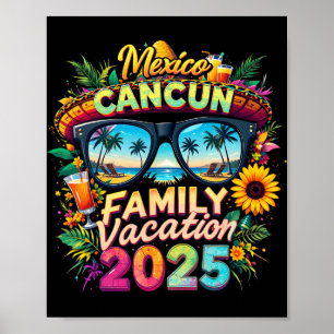 Family Vacation 2025 Cancun Mexico Matching Family Poster