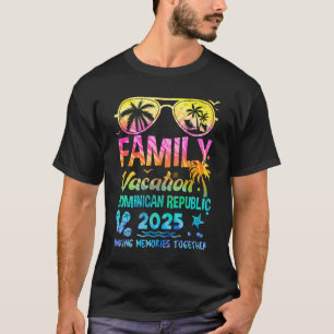 Family Vacation 2025 Dominican Republic Matching M T-Shirt