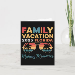 Family Vacation 2025 Florida Making Memories Beach Card