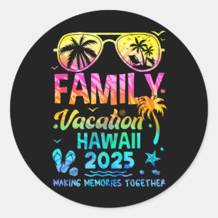 Family Vacation 2025 Hawaii Matching Memories Toge Classic Round Sticker