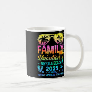 Family Vacation 2025 Myrtle Beach Matching Memorie Coffee Mug