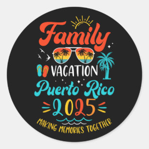 Family Vacation 2025 Puerto Rico Matching Summer V Classic Round Sticker