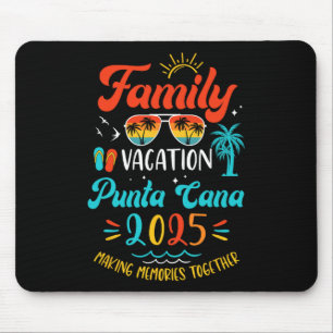 Family Vacation 2025 Punta Cana Matching Summer Va Mouse Mat