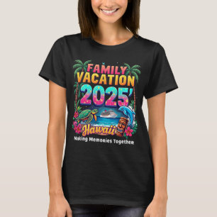 Family Vacation 2025 Vintage Hawaii Summer Matchin T-Shirt