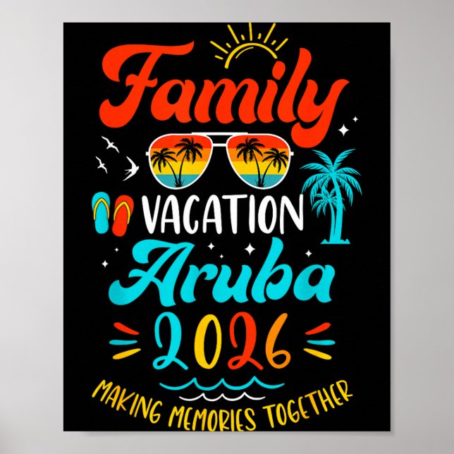 Family Vacation 2026 Aruba Matching Summer Vacatio Poster (Front)
