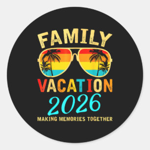 Family Vacation 2026 Beach Matching Summer Vacatio Classic Round Sticker