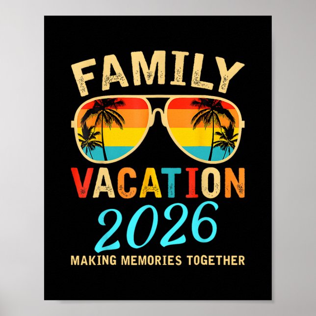 Family Vacation 2026 Beach Matching Summer Vacatio Poster (Front)