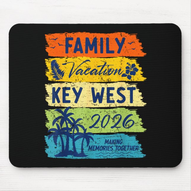 Family Vacation 2026 Key West Matching Summer Vaca Mouse Mat (Front)