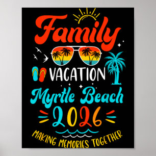 Family Vacation 2026 Myrtle Beach Matching Summer Poster