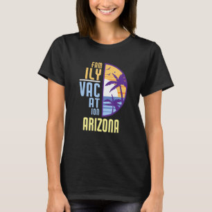 Family Vacation Arizona Matching Family Group Ariz T-Shirt