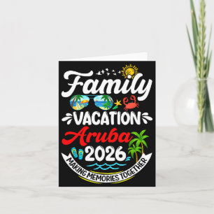 Family Vacation Aruba 2026 Making Memories Beach Card