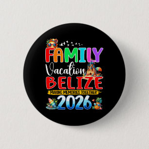 Family Vacation Belise 2026 Holiday Summer 6 Cm Round Badge