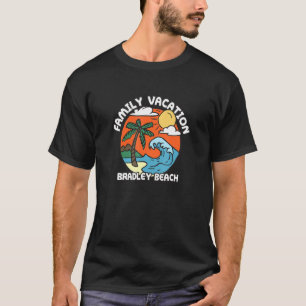 Family Vacation Bradley Beach Beach New Jersey T-Shirt