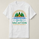 Family Vacation Camping Trip | Custom Name   Text T-Shirt<br><div class="desc">This unique family vacation t-shirt design with original artwork is perfect for your annual summer family trip. The text says, "[Your Name] Family Vacation" with room at the bottom for your camping location or a family slogan. It has a sun ray motif in orange above a scene that includes pine...</div>