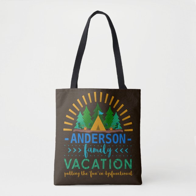Family Vacation Camping Trip Funny | Custom Name Tote Bag (Front)