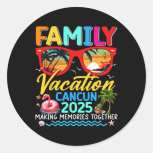 Family Vacation Cancun 2025 Summer Matching Group Classic Round Sticker
