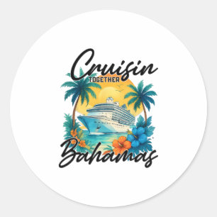 Family Vacation Couple Cruise Ship 2026 Cruisin Ha Classic Round Sticker