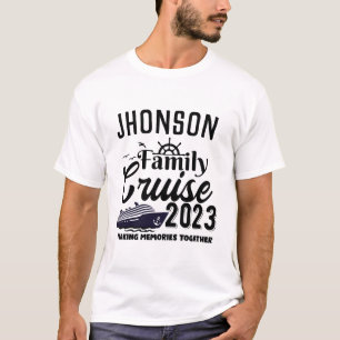 Family Vacation Cruise Ship Trip Personalised 2023 T-Shirt