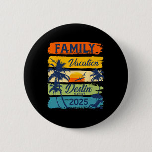 Family Vacation Destin Florida 2025 Matching Famil 6 Cm Round Badge
