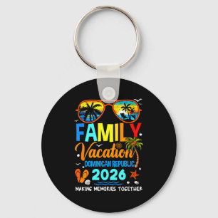 Family Vacation Dominican Republic 2026 Family Vac Key Ring