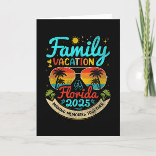 Family Vacation Florida 2025 Florida Group Summer Card