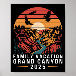 Family Vacation Grand Canyon 2025 Family Vacation Poster
