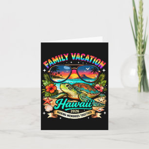 Family Vacation Hawaii 2026 Making Memories Card