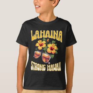 Family Vacation Hawaiian Lahaina Strong Maui Hawai T-Shirt