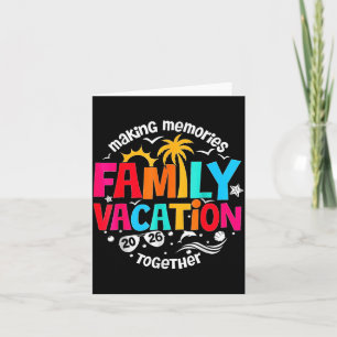 Family Vacation Making Memories Together Design Card
