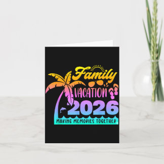 Family Vacation Making Memories Together Design Card