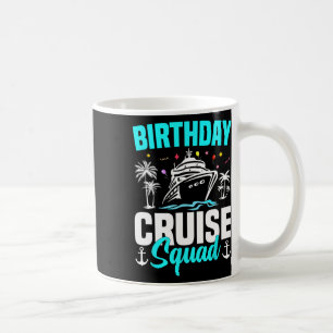 Family Vacation Matching Group Squad Birthday Crui Coffee Mug