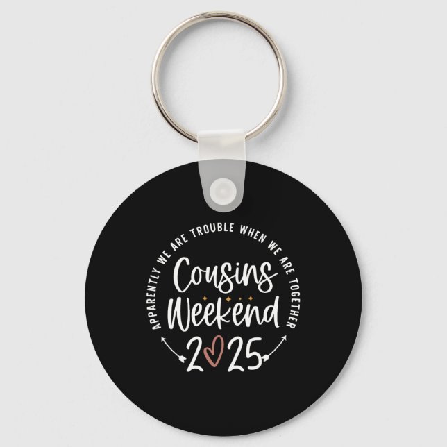 Family Vacation Matching Shirts Cousins Weekend 20 Key Ring (Front)