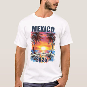 Family Vacation Mexico 2025 Summer Trip Matching S T-Shirt