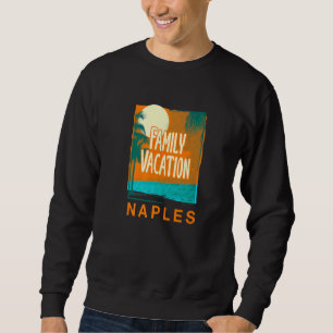 Family Vacation Naples Beach Florida Beach Bum Tou Sweatshirt