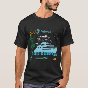 Family vacation on a cruise T-Shirt