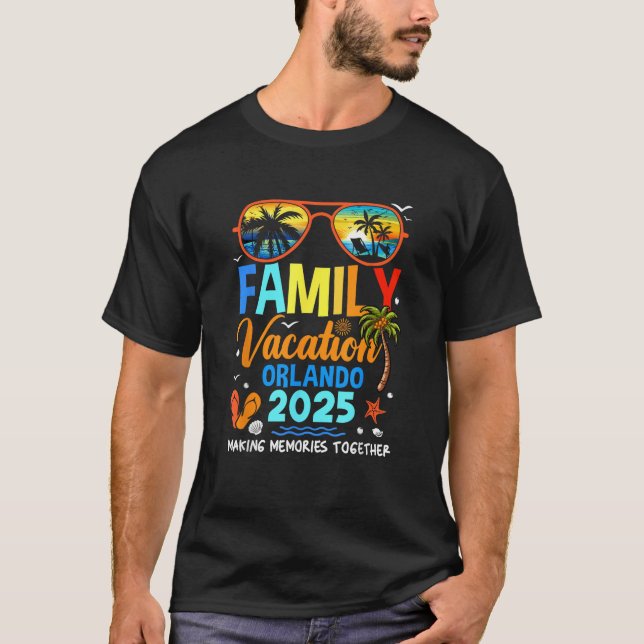 Family Vacation Orlando 2025 Family Vacation Toget T-Shirt (Front)
