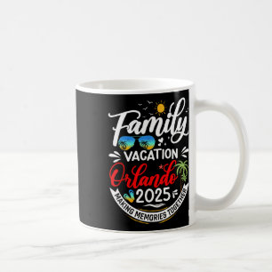Family Vacation Orlando 2025 Matching Vacation 202 Coffee Mug