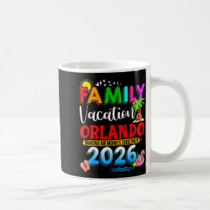 Family Vacation Orlando 2026 Matching Group Summer Coffee Mug