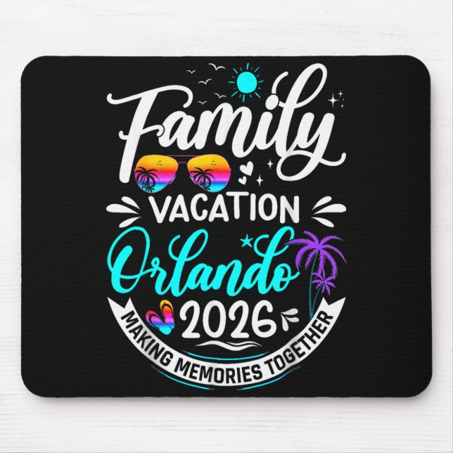 Family Vacation Orlando 2026 Matching Summer Vacat Mouse Mat (Front)
