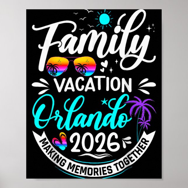 Family Vacation Orlando 2026 Matching Summer Vacat Poster (Front)