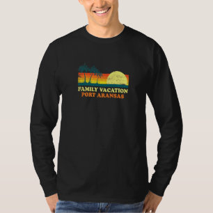 Family Vacation Port Aransas American Texas Usa Be T-Shirt