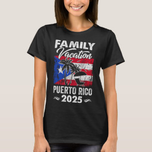 Family Vacation Puerto Rico 2025 Beach Summer Vaca T-Shirt