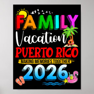 Family vacation puerto rico 2026 matching group poster