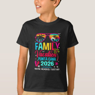 Family Vacation Punta Cana 2026 Dominican Republic T-Shirt