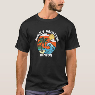 Family Vacation Renton Beach Washington Beach Bum T-Shirt